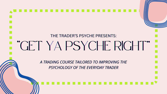 “Get Ya Psyche Right” Course